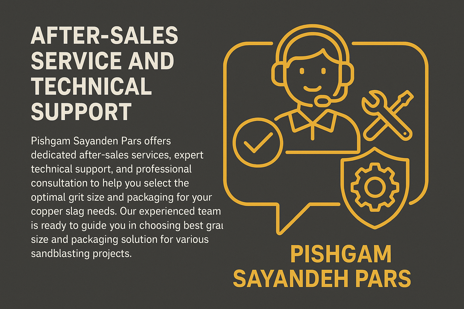 After sales service and technical support provided by Pishgam Sayandeh Pars